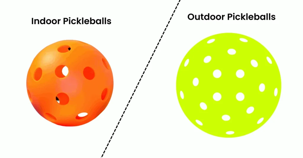 indoor vs outdoor pickleballs