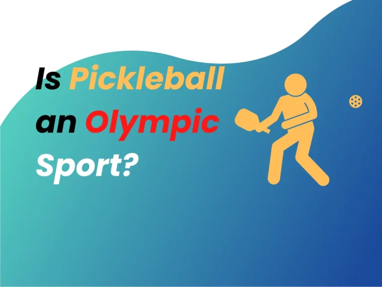 Is Pickleball an Olympic Sport | Explained