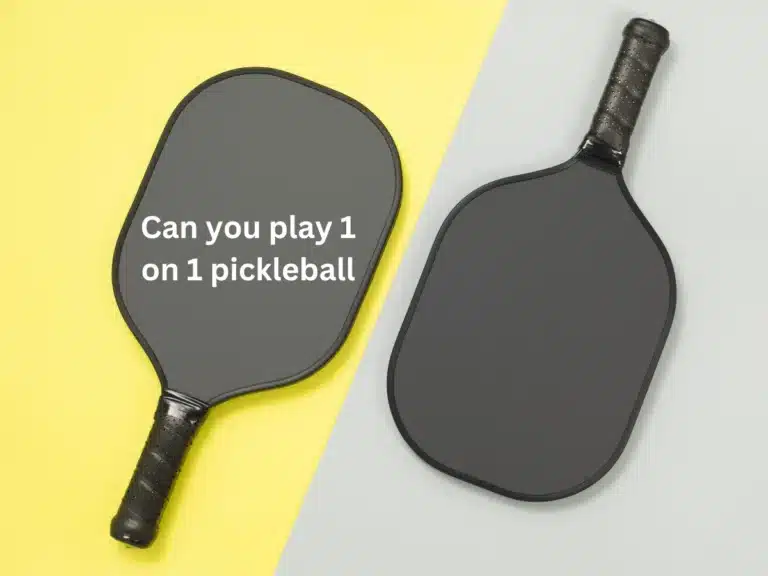 Can you play 1 on 1 pickleball